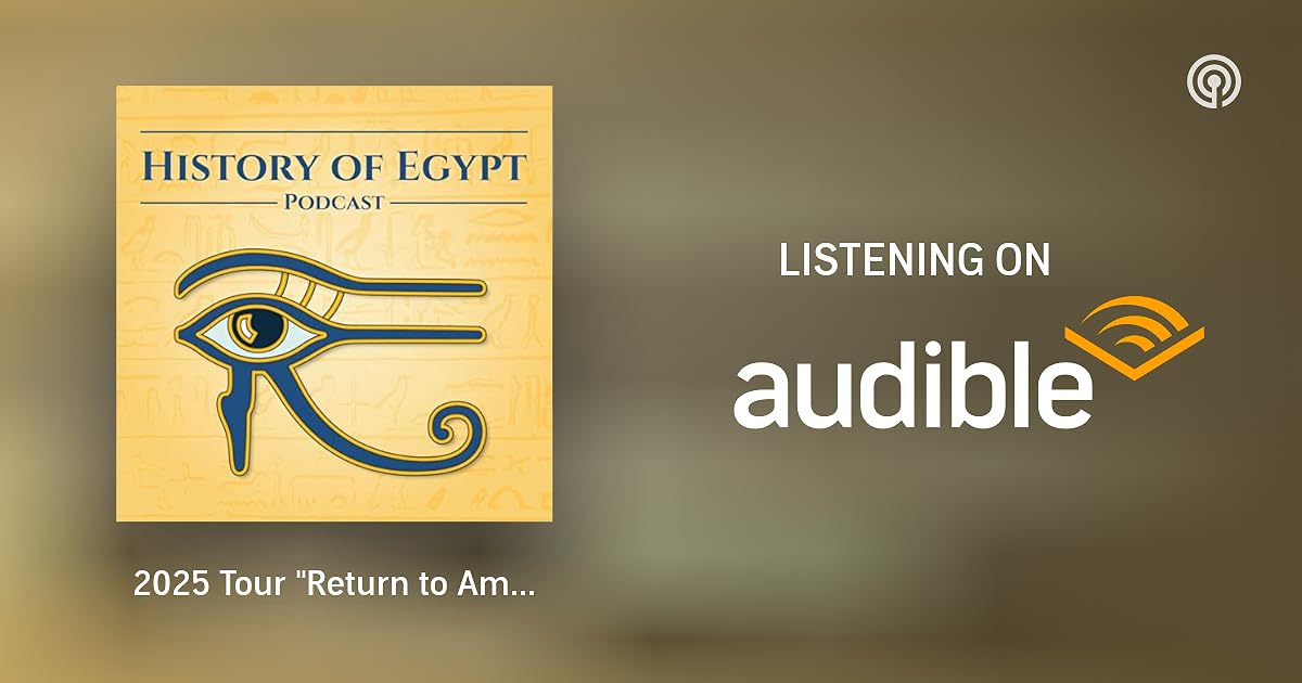 2025 Tour "Return to Amarna." Let's visit Egypt! | The History of Egypt